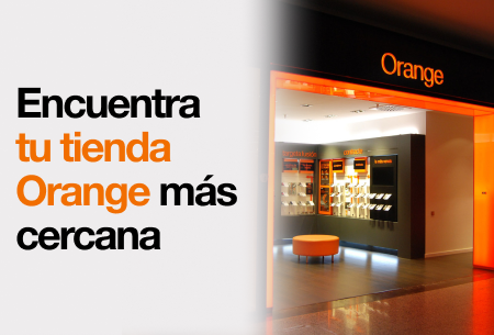 Encuentra tu tienda Orange más cercana